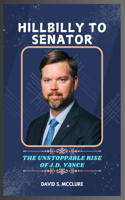 Hillbilly to Senator