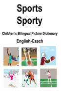 English-Czech Sports / Sporty Children's Bilingual Picture Dictionary