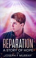 Reparation. a Story of Hope