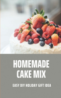 Homemade Cake Mix