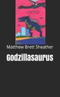 Godzillasaurus