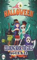Halloween Coloring Book for Girls Ages 8-12