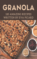 185 Amazing Granola Recipes