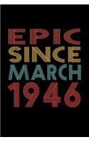 Epic Since March 1946