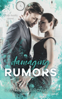 Damaging Rumors