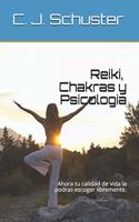 Reiki, Chakras y Psicologia
