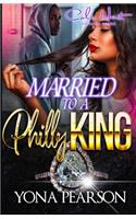 Married To A Philly King