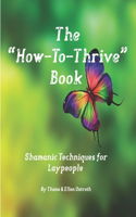 "How-To-Thrive" Book
