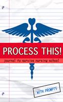 Process This!