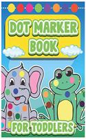 Dot Marker Book for Toddlers