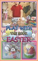 Play With The Book Easter