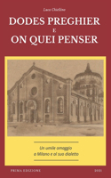 Dodes Preghier E on Quei Penser: Un omaggio a Milano e al suo dialetto
