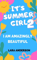 It's Summer Girl 2