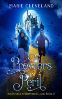 Prowlers in Peril