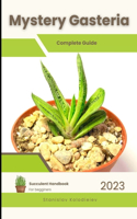 Mystery Gasteria