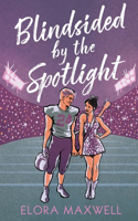 Blindsided by the Spotlight: A Sports Romance