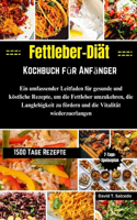 Fettleber-Diät-Kochbuch für Anfänger