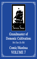 Grandmaster of Demonic Cultivation: Mo DAO Zu Shi (the Comic / Manhua) Vol. 7