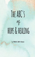 ABC's of Hope & Healing