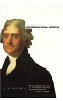 Understanding Thomas Jefferson