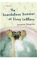 The Scandalous Summer of Sissy LeBlanc