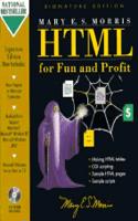 HTML For Fun and Profit - Gold Signature Edition