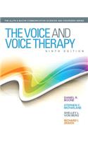 Voice and Voice Therapy, the Plus Video-Enhanced Pearson Etext -- Access Card Package