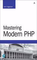 Mastering Modern PHP