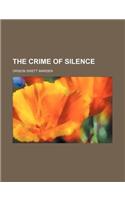 The Crime of Silence