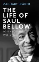 The Life of Saul Bellow