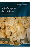 Indo-European Sacred Space