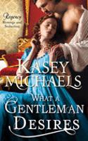 What A Gentleman Desires