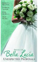 The Brides of Bella Lucia: Unexpected Proposals