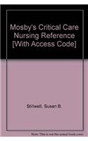 Mosby's Critical Care Nursing Reference
