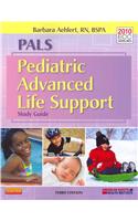 PALS Pediatric Advanced Life Support Study Guide