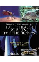 Short Textbook of Public Health Medicine for the Tropics, 4ed