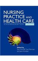 Nursing Practice and Health Care 5E