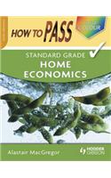 How To Pass Standard Grade Home Economics