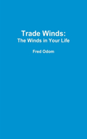Trade Winds