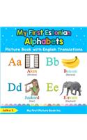 My First Estonian Alphabets Picture Book with English Translations