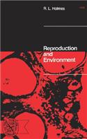 Reproduction and Environment
