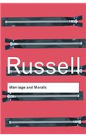 Marriage and Morals: (Routledge Classics)