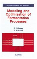 Modeling and Optimization of Fermentation Processes