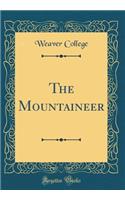 The Mountaineer (Classic Reprint)