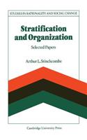 Stratification and Organization