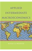 Applied Intermediate Macroeconomics