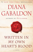 Written in My Own Heart's Blood: A Novel(8 Outlander)