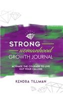 STRONG Womanhood Growth Journal