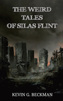 Weird Tales of Silas Flint