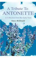 Tribute To ANTONETTE